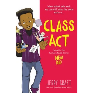 Class Act | Jerry Craft (ISBN: 9780062885500)
