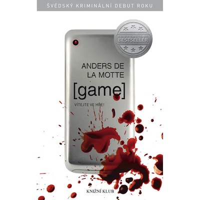 Game - Vítejte ve hře! - Anders de la Motte
