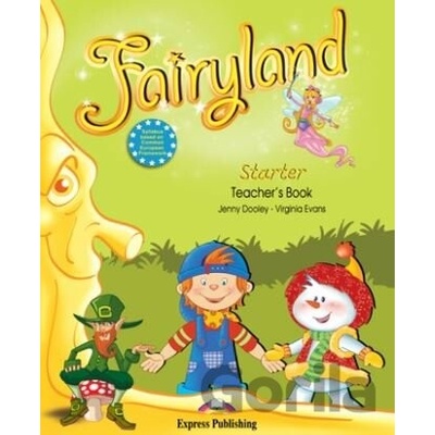 Fairyland Starter pupil´s book Dooley J. Evans V.