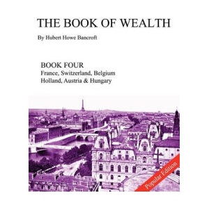 Book of Wealth - Book Four (ISBN: 9781477559604)