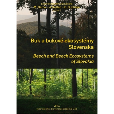 Buk a bukové ekosystémy Slovenska
