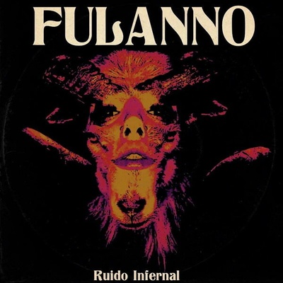 Fulanño - RUIDO INFERNAL Vinyl
