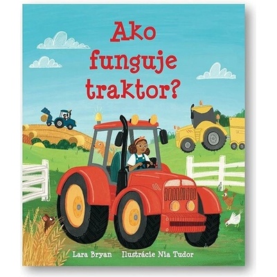 Ako funguje traktor?