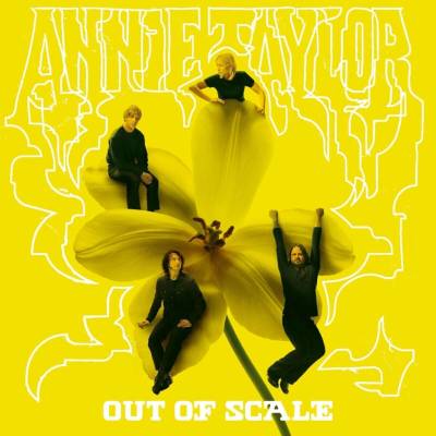 Annie Taylor - Out Of Scale LP