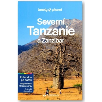 Tanzanie průvodce po safari a Zanzibar - Lonely Planet