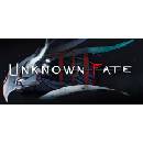 Unknown Fate