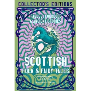 Scottish Folk & Fairy Tales (ISBN: 9781804172292)