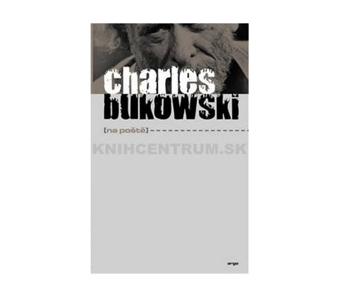 Na poště - Charles Bukowski