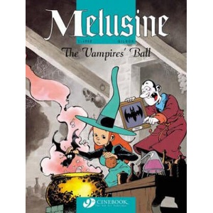 Melusine Vol. 3: the Vampires Ball (ISBN: 9781905460694)