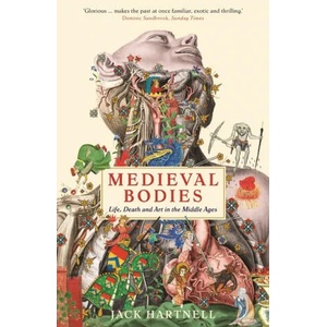 Medieval Bodies (ISBN: 9781781256800)