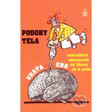 Podoby těla - Vráťa Ebr