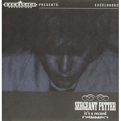 SERGEANT PETTER: ITS A RECORD CD