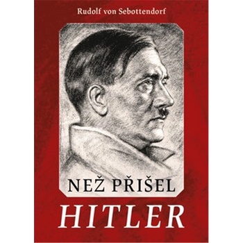 Než přišel Hitler