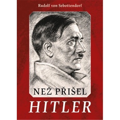 Než přišel Hitler