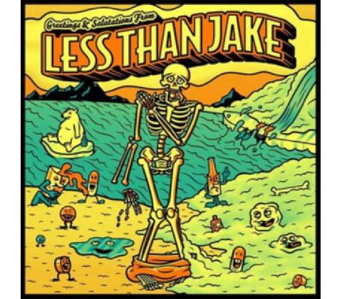 LESS THAN JAKE: GREETINGS & SALUTATIONS CD