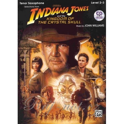 INDIANA JONES & THE KINGDOM OF THE CRYSTAL SKULL + CD / tenorový saxofón