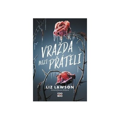 Vražda mezi přáteli - Liz Lawson