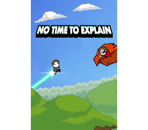 No Time To Explain Remastered