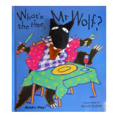 What's the Time, Mr.Wolf? - Annie Kubler - Hardback