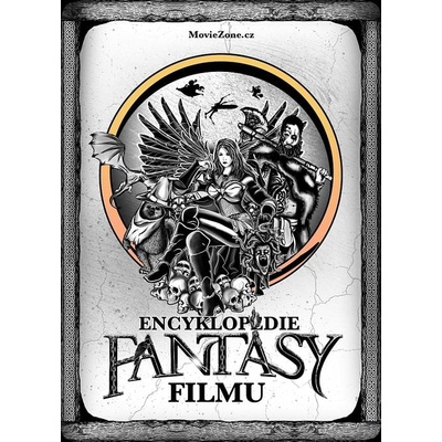 Encyklopedie fantasy filmu - Ondřej Mrázek, Jiří Pospíšil, Petr Cífka, Václav Rybář, Matěj Svoboda, Karel Ryška, Mojmír Sedláček, Milan Rozšafný
