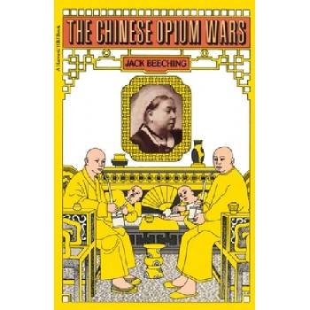 The Chinese Opium Wars