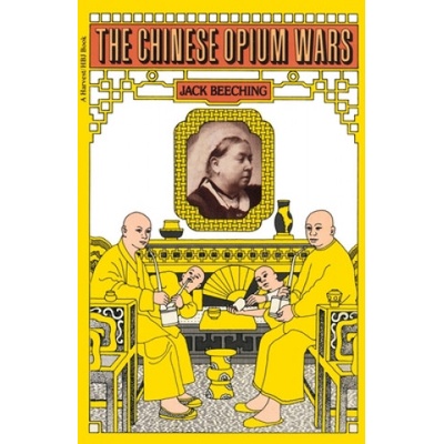 The Chinese Opium Wars
