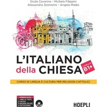 L'italiano della Chiesa. Corso di lingua e cultura per religiosi cattolici. Con CD Audio