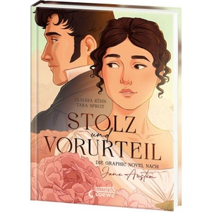 Stolz und Vorurteil | Claudia Kühn, Loewe Graphix, Tara Spruit (2024)