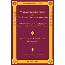 Marvelous Stories from the Perfection of Wisdom Nagarjuna AryaPaperback