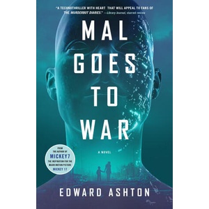 Mal Goes to War | Ashton, Edward (2025)
