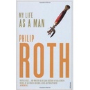 My Life As A Man - Philip Roth