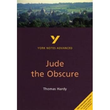 Jude the Obscure: York Notes Advanced