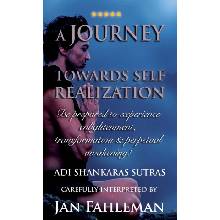 A JOURNEY TOWARDS SELF REALIZATION - Be prepared to experience enlightenment, transformation and perpetual awakening!