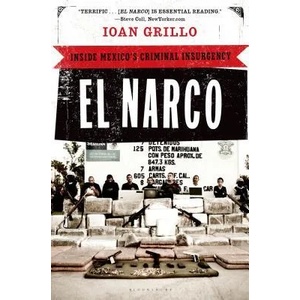 El Narco | Ioan Grillo (2012)