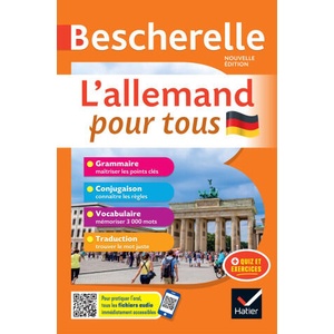 Bescherelle L'allemand pour tous - nouvelle édition | René Métrich, Anne Larrory (ISBN: 9782401086197)