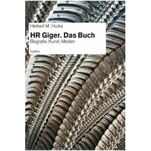 HR Giger. Das Buch | Herbert M. Hurka (ISBN: 9783746914626)