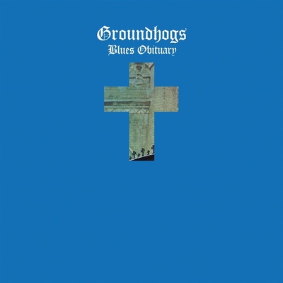 The Groundhogs - BLUES OBITUARY Vinyl