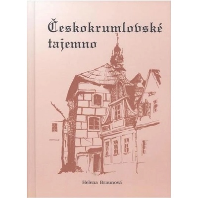 ČESKOKRUMLOVSKÉ TAJEMNO - Braunová