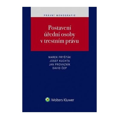 Postavení úřední osoby v trestním právu