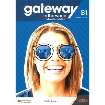 Gateway to the World B1 Student’s Book
