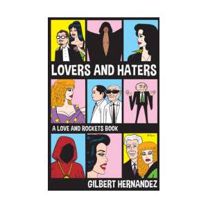 Lovers and Haters | HERNANDEZ GILBERT (ISBN: 9798875000980)