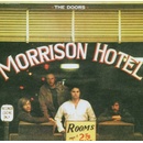 DOORS: MORRISON HOTEL