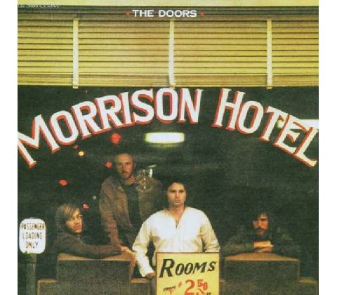 DOORS: MORRISON HOTEL
