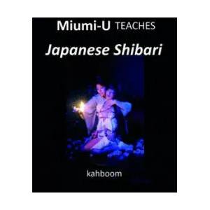 Miumi-U Teaches Japanese Shibari (ISBN: 9780957627512)