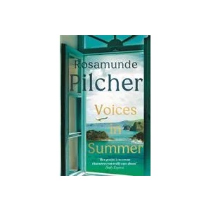 Voices in Summer | Rosamunde Pilcher (ISBN: 9781529385311)