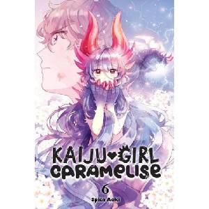 Kaiju Girl Caramelise, Vol. 6 (ISBN: 9781975351120)