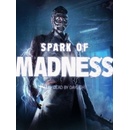 Dead by Daylight - Spark of Madness