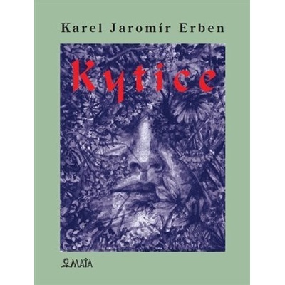 Kytice - Karel Jaromír Erben