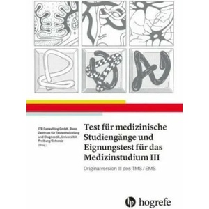 Test für Medizinische Studiengänge und Eignungstest für das Medizinstudium III | Itb ITB Consulting GmbH, Ztd Zentrum für Testentwicklung und Diagnostik (ISBN: 9783801729363)