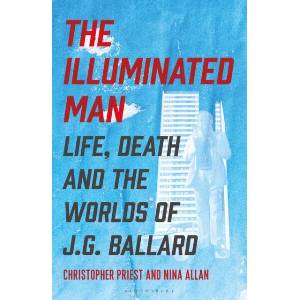 The Illuminated Man | Christopher Priest, Nina Allan (ISBN: 9781399417495)